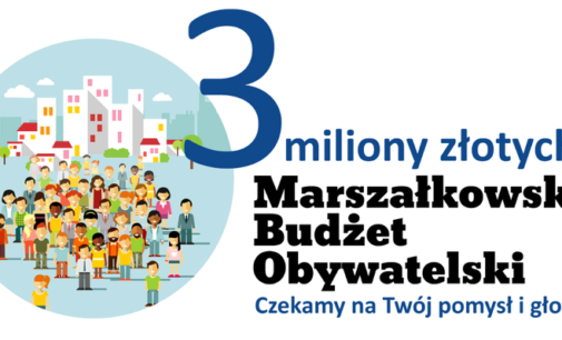 Rusza Marszałkowski Budżet Obywatelski